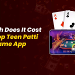 How Much Does It Cost To Develop Teen Patti Mobile Game App?