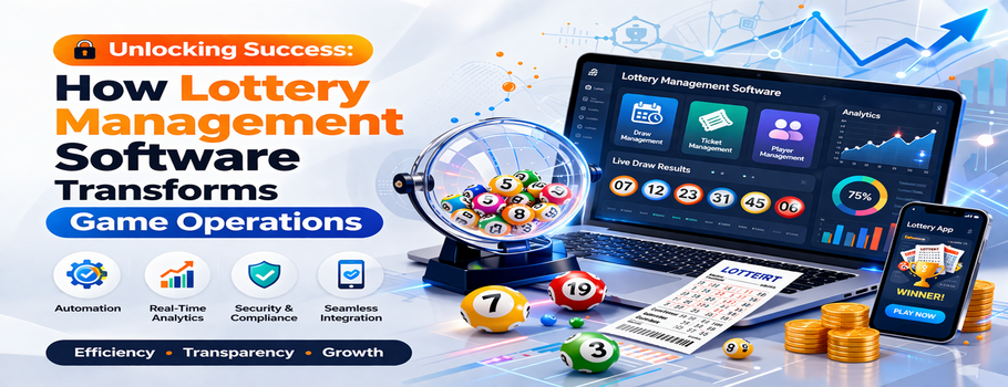 How Lottery Management Software Transforms Game Operations